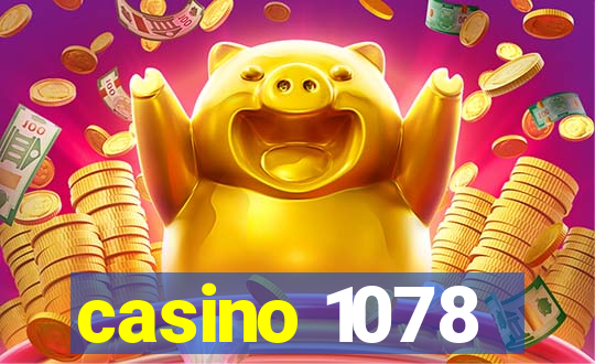 casino 1078